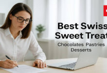 Best Swiss Sweet Treats - Chocolates Pastries Desserts