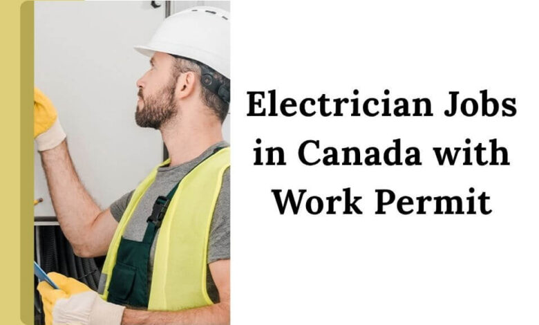 Electrician Jobs in Canada with Work Permit