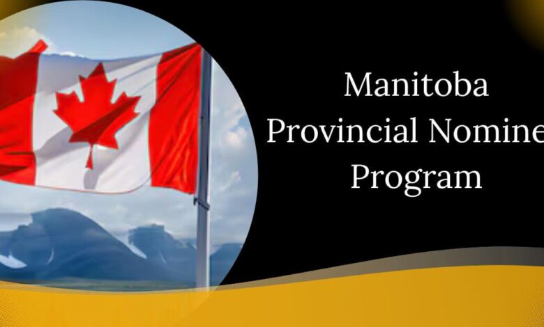 Manitoba Provincial Nominee Program