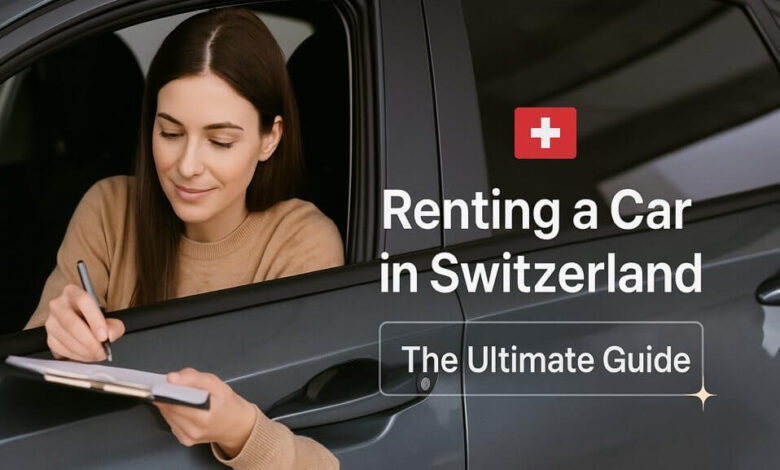 Renting a Car in Switzerland
