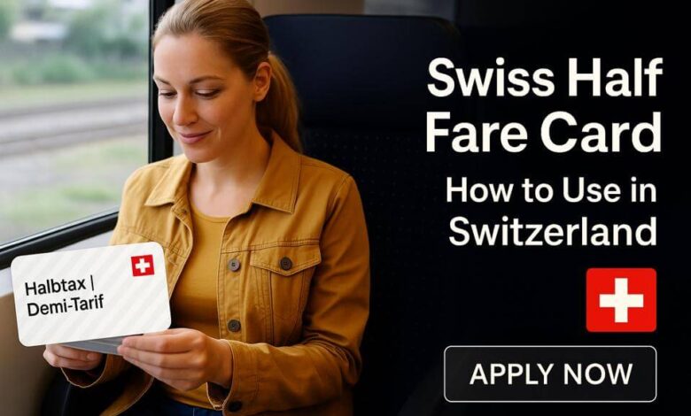 Swiss Half Fare Card - How to Use in Switzerland
