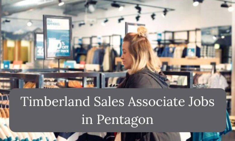 Timberland Sales Associate Jobs in Pentagon