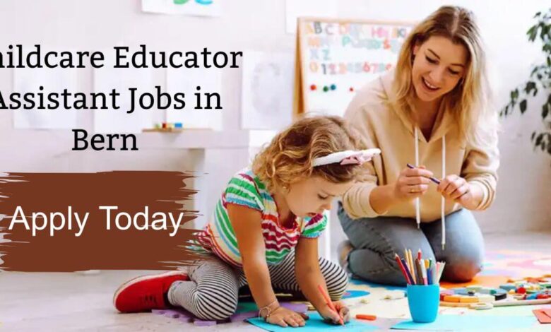 Childcare Educator Assistant Jobs in Bern