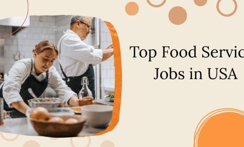 Top Food Services Jobs in USA