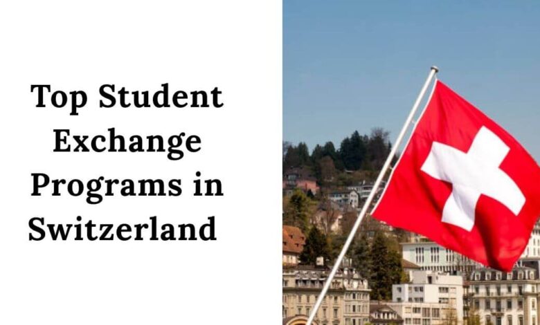 Top Student Exchange Programs in Switzerland