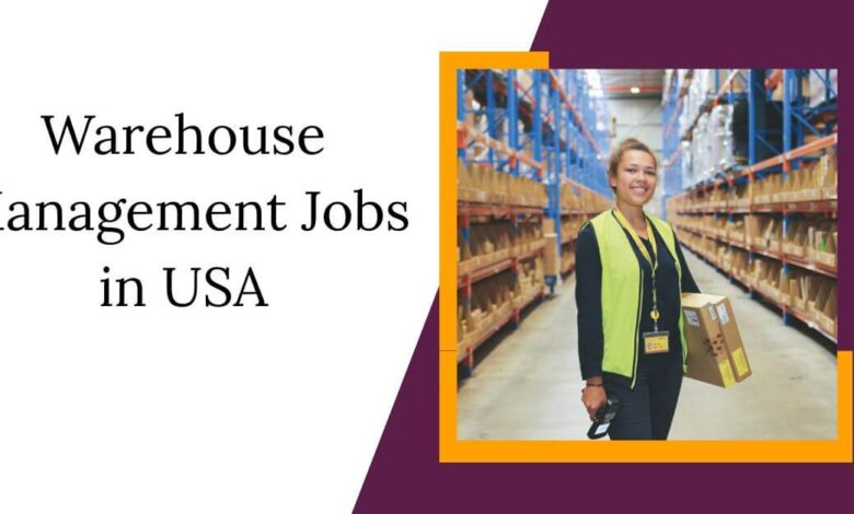 Warehouse Management Jobs in USA