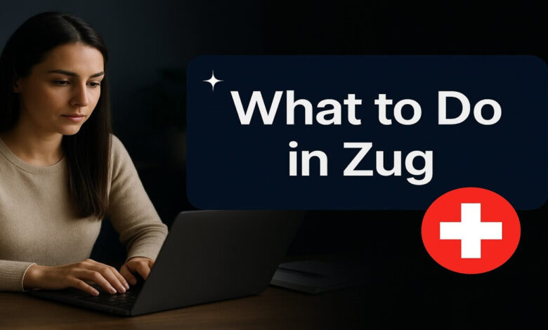 What to Do in Zug