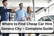 Car Hire Geneva City Full Guide for Car lovers in Geneva