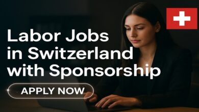Labor Jobs in Switzerland with Sponsorship