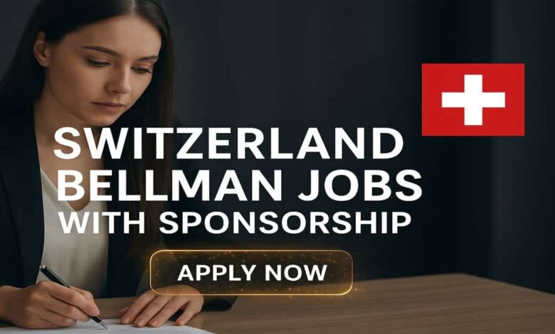 Switzerland Bellman Jobs with Sponsorship