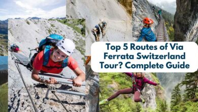 Top 5 Routes of Via Ferrata Switzerland Tour? Complete Guide