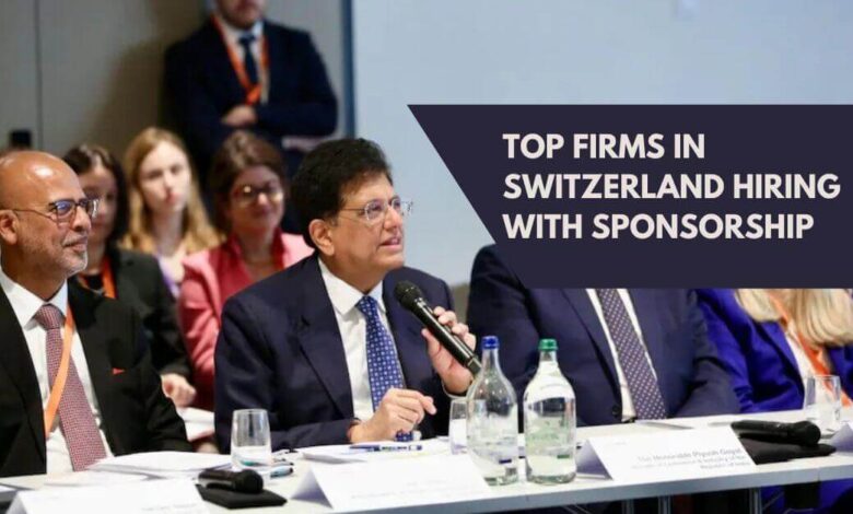 Top Firms In Switzerland Hiring With Sponsorship