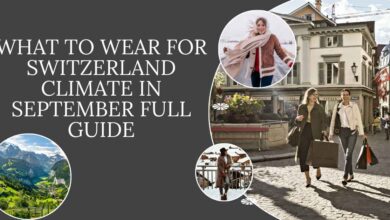 What to Wear for Switzerland Climate in September Full Guide
