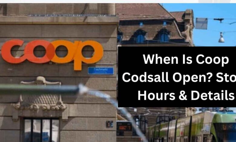 When Is Coop Codsall Open Store Hours & Details