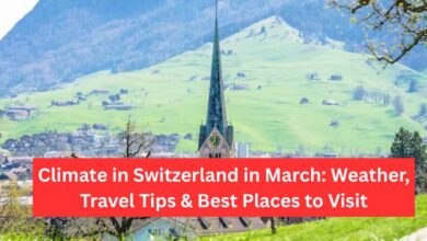 Climate in Switzerland in March Weather, Travel Tips & Best Places to Visit
