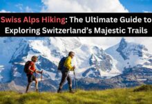 Swiss Alps Hiking The Ultimate Guide to Exploring Switzerland’s Majestic Trails