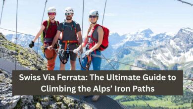 Swiss Via Ferrata The Ultimate Guide to Climbing the Alps’ Iron Paths