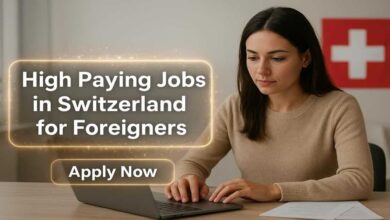 High Paying Jobs in Switzerland for Foreigners