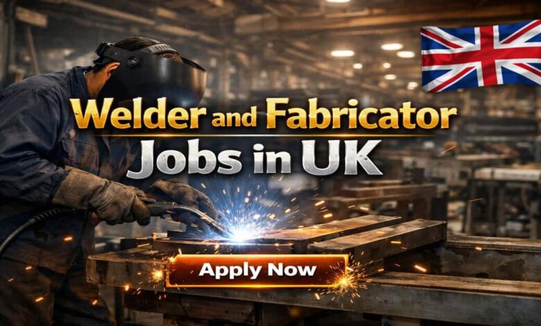 Welder and Fabricator Jobs in UK